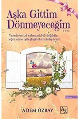 Az Kitap Aşka Gittim Dönmeyeceğim