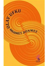 Olay Ufku - Mehmet Dönmez - Klaros Yayınları