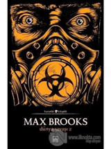Dünya Savaşı Z - Karanlık Kitaplık - Max Brooks - İthaki Yayınları