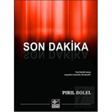 Son Dakika - Pırıl Bolel - Kaynak Yayınları