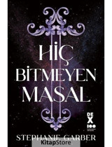 Hiç Bitmeyen Masal - Stephanie Garber - DEX