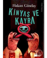 Kinyas ve Kayra - Hakan Günday - Doğan Kitap