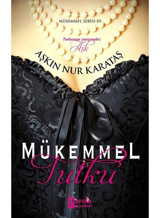 Mükemmel Tutku- Parola Yayınları