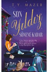 Artemis Yayınları Son Yıldız Sönene Kadar (ciltli), T. Y. Mazer, , Son Yıldız Sönene Kadar (ciltli) K