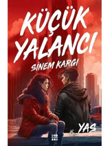 Küçük Yalancı - Yas - Sinem Kargı - Dokuz Yayınları