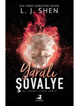 Yaralı Şövalye - All Saints Lisesi Serisi - L.J. Shen - Olimpos Yayınları