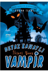 Pinus Kitap Beyaz Kanatlı Vampir - 3 : Ikinci Şans