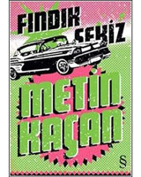 Fındık Sekiz - Metin Kaçan - Everest Yayınları