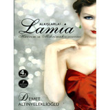 Alkışlarla Lamia - Demet Altınyeleklioğlu - Artemis Yayınları