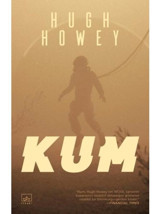 Kum - Hugh Howey - İthaki Yayınları
