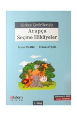 Akdem Yayınları Türkçe Çevirileriyle Arapça Seçme Hikayeler 1. Kitap