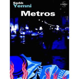 Metros - Sadık Yemni - Everest Yayınları