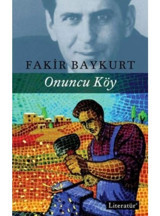 Onuncu Köy - Fakir Baykurt - Literatür Yayıncılık