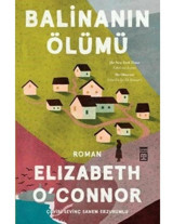 Balinanın Ölümü - Elizabeth O'connor - Timaş Yayınları