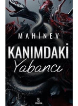 Kanımdaki Yabancı - Mahinev - Otantik Kitap