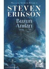 Buzun Anıları - Malazan Yitikler Kitabı 3 - Steven Erikson - İthaki Yayınları