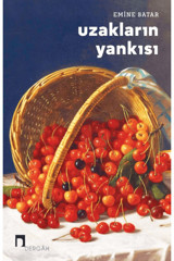 Dergah Yayınları Uzakların Yankısı / Emine Batar / Dergah Yayınları / 9786256839878