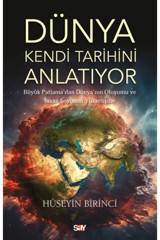 Say Yayınları Dünya Kendi Tarihini Anlatıyor Hüseyin Birinci Kitabı 240 Sayfa Say Yayınları