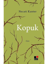 Kopuk - Necati Kanter - Kesit Yayınları