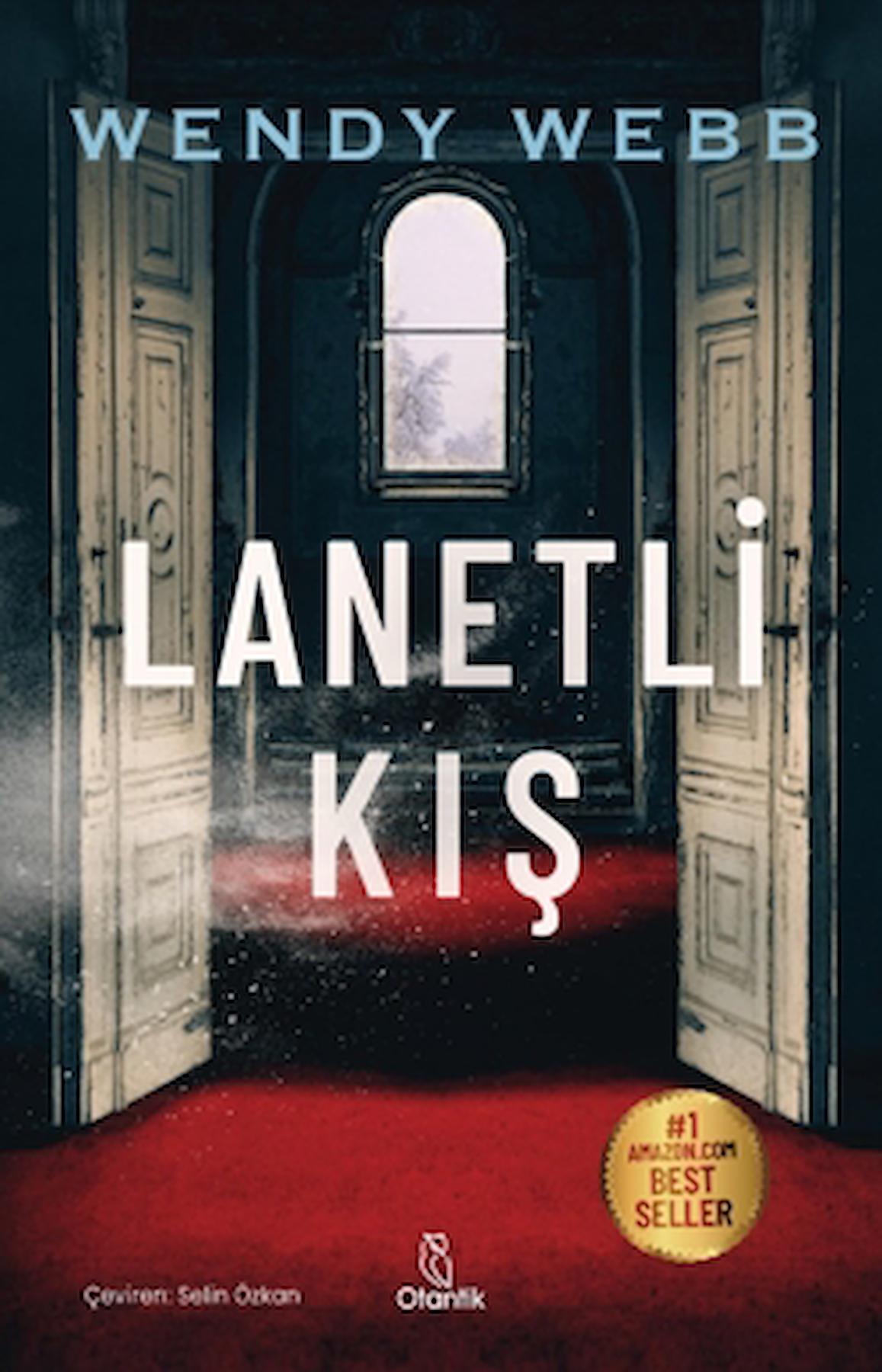 Lanetli Kış / Wendy Webb / Otantik Kitap / 9786256770218