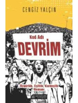 Kod Adı Devrim - Prof. Dr. Cengiz Yalçın - Akılçelen Kitaplar