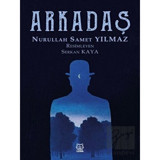 Arkadaş - Nurullah Samet Yılmaz - Luna Yayınları