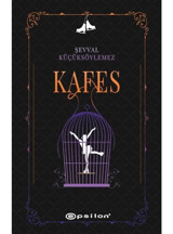 Kafes - Şevval Küçüksöylemez - Epsilon Yayınevi