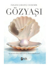 Gözyaşı - Özlem Çorapçı Aydemir - Parola Yayınları
