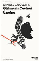 Can Yayınları Gülmenin Cevheri Üzerine Charles Baudelaire Kitabı 80 Sayfa Can Yayınları