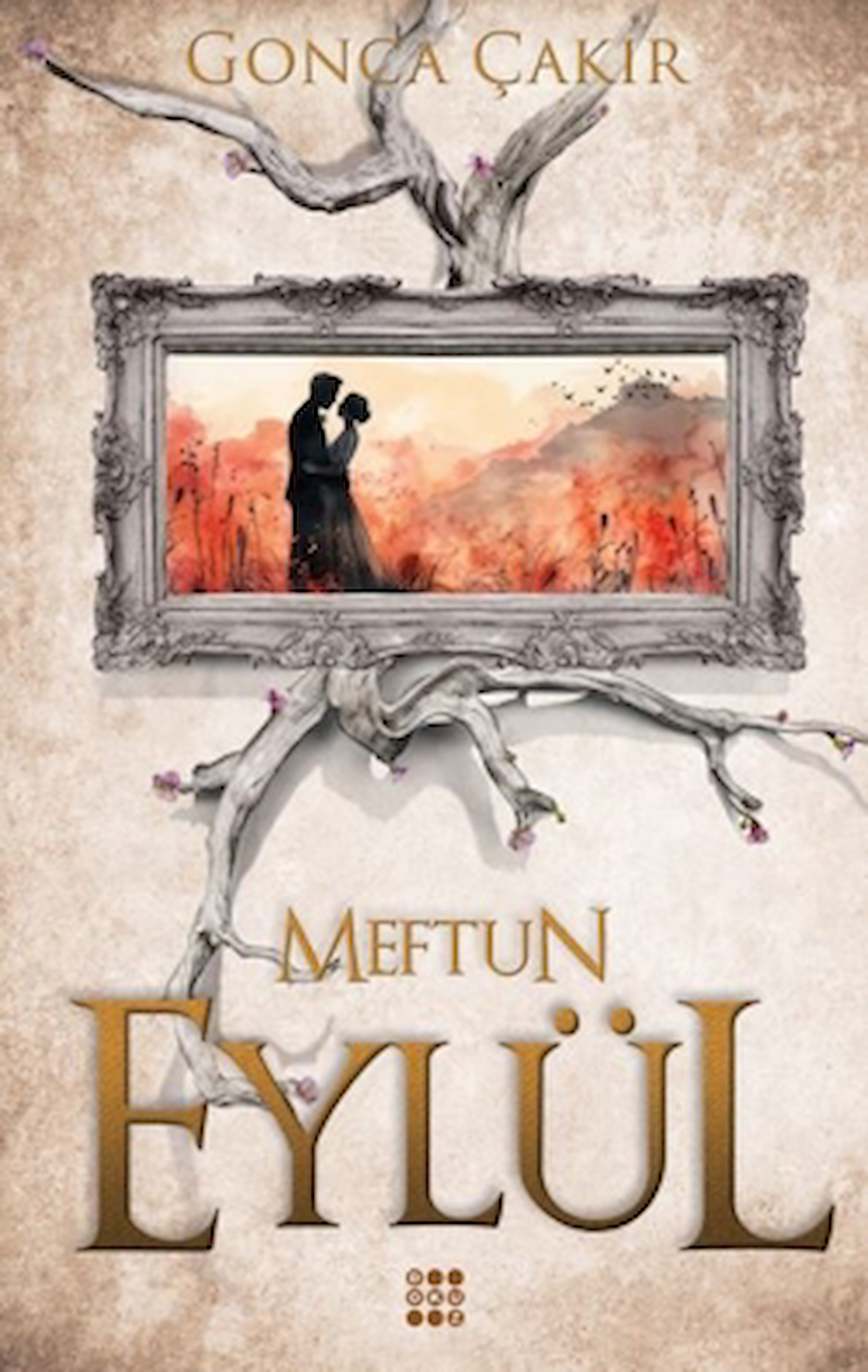 Eylül 3 – Meftun / Gonca Çakır / Dokuz Yayınları / 9786256030626