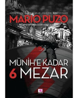 Münih'e Kadar 6 Mezar E Yayınları