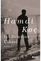 Can Yayınları İyi Dilekler Ülkesi Can Sanat Yayınları (Korunaklı Poşetle)