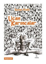 Uçan Karıncalar - Saniye Ataklı - Otantik Kitap