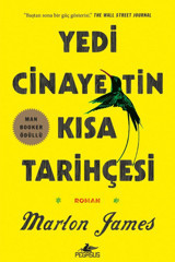 Pegasus Yayınları Yedi Cinayetin Kısa Tarihçesi (2015 Man Booker Ödüllü) - Marlon James