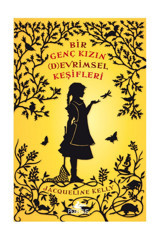 Pegasus Yayınları Bir Genç Kızın Devrimsel Keşifleri (Ciltli) - Jacqueline Kelly