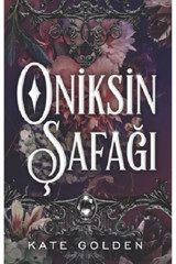 Martı Yayınları Oniksin Şafağı Kate Golden Kitabı 400 Sayfa Martı Yayınları