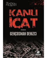 Kanlı İcat - Gençosman Denizci - Hayat Yayıncılık