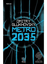 Metro 2035 - Dmitry Glukhovsky - Panama Yayıncılık