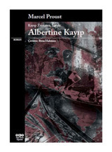 Yapı Kredi Yayınları Kayıp Zamanın Izinde Albertine Kayıp