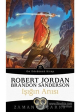 Zaman Çarkı 14 - Işığın Anısı - Brandon Sanderson - İthaki Yayınları