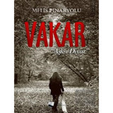 Vakar: Aşk-ı Diyar - Melis Pınaryolu - Karina Yayınevi