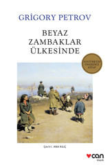 Can Yayınları Beyaz Zambaklar Ülkesinde