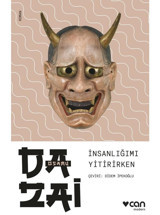 İnsanlığımı Yitirirken Can Yayınları Osamu Dazai