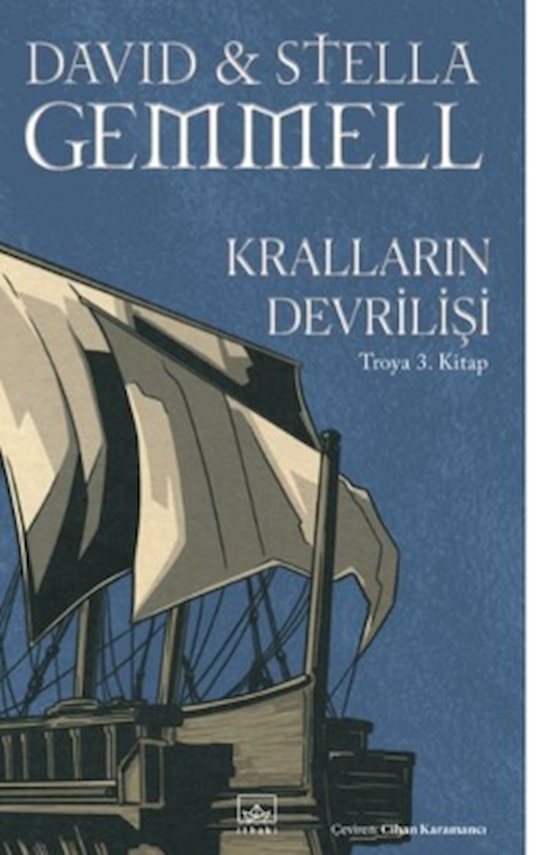 Kralların Devrilişi / Troya 3. Kitap / David Gemmell / İthaki Yayınları / 9786052655115