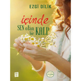 İçinde Sen Olan Bir Kalp - Ezgi Dilik - Mona