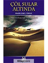 Çöl Sular Altında - Madeleine L.Engle - Arkadaş Yayıncılık