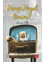 Hangi Hayat Benim? - Hasan Dilli - Us Yayınları