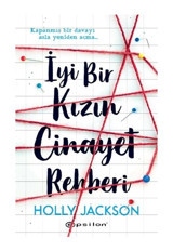 İyi Bir Kızın Cinayet Rehberi - Holly Jackson - Epsilon Yayınevi