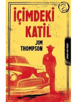 İçimdeki Katil - Jim Thompson - İthaki Yayınları