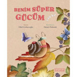Benim Süper Gücüm Yok ki! - Hilal Çorbacıoğlu - Ketebe